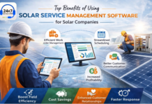 Top Benefits of Using Solar Service Management Software for Solar Companies
